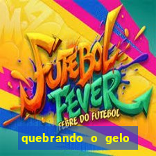 quebrando o gelo pdf download